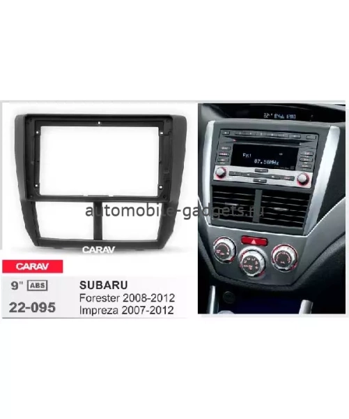 Carav 22-095 переходная рамка для установки автомагнитолы 9" в SUBARU Forester 2008-2012, Impreza 2007-2012