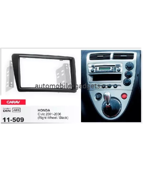 Переходная рамка CARAV 11-509 HONDA Civic 2001-2006 / модель подходит только для а/м с рулем справа