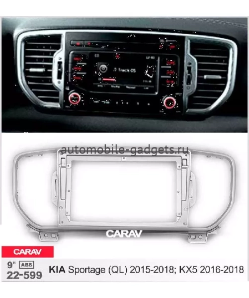Carav 22-599 переходная рамка для установки автомагнитолы 9" в KIA Sportage (QL) 2015-2018  KX5 2016-2018