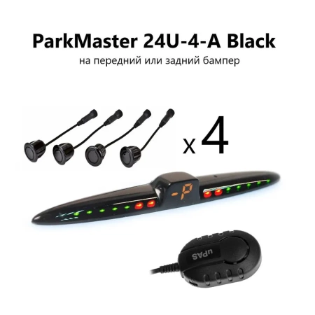 Парктроник ParkMaster 24U-4-A BLACK универсальный парковочный радар для заднего или переднего бампера черного цвета