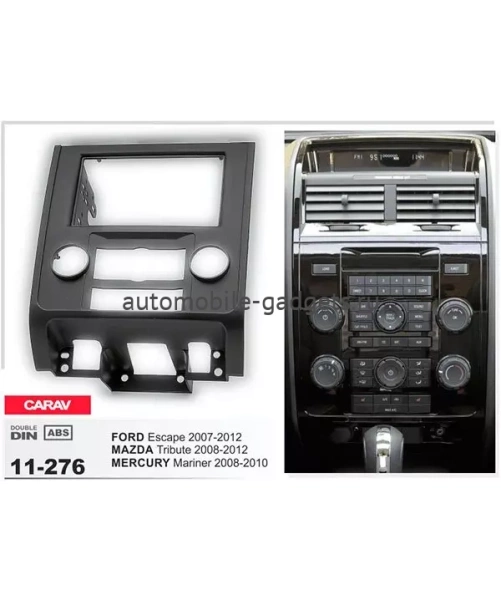 Переходная рамка CARAV 11-276 MAZDA Tribute / FORD Escape / MERCURY Mariner (2007-2012)