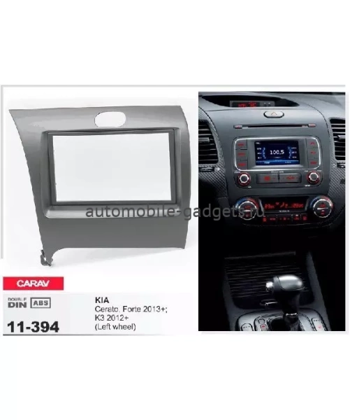 Переходная рамка CARAV 11-394 KIA Cerato, Forte 2013+  K3 2012+ / только для а/м с рулем слева