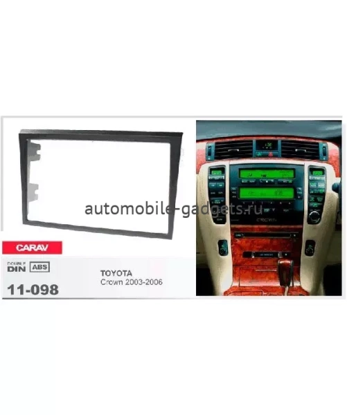 Переходная рамка CARAV 11-098 TOYOTA Crown 2003-2006