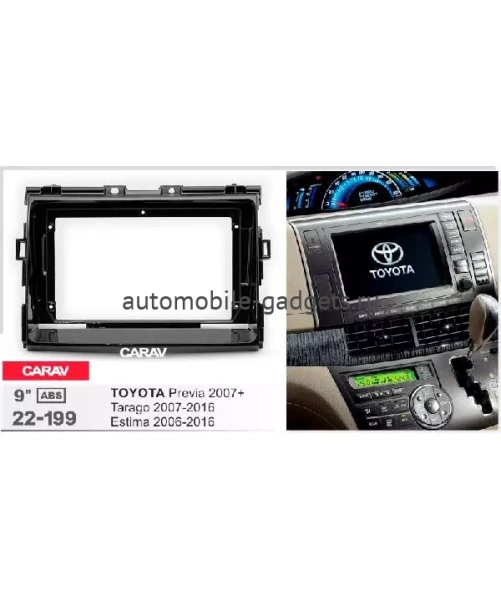 Carav 22-199 переходная рамка для установки автомагнитолы 9" в TOYOTA Previa 2007+, Tarago 2007-2016  Estima 2006-2016