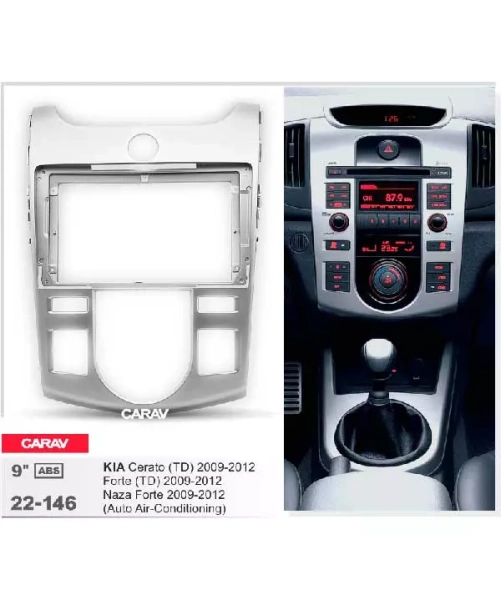 Carav 22-146 переходная рамка для установки автомагнитолы 9" в KIA Cerato (TD), Forte (TD), Naza Forte 2009-2012