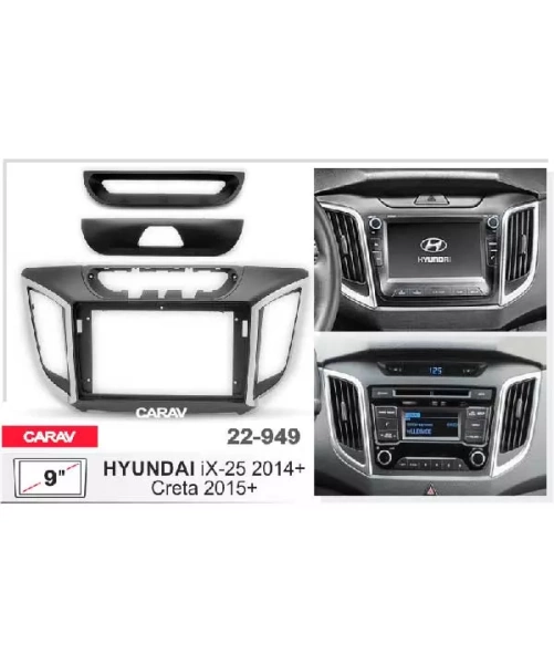 CARAV 22-949 Переходная рамка 9" для HYUNDAI Creta (2015+)  iX-25 (2014+)