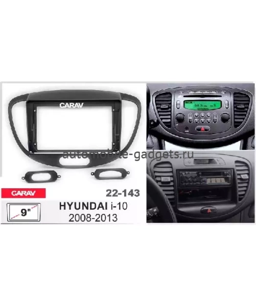 CARAV 22-143 Переходная рамка 9" для HYUNDAI i-10 (2008-2013)