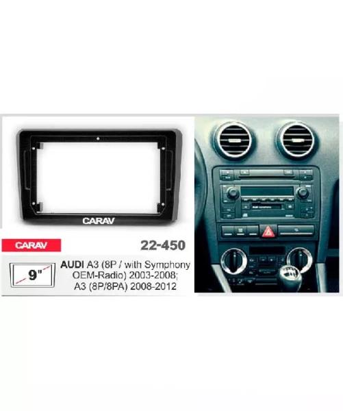 ПЕРЕХОДНАЯ РАМКА ДЛЯ УСТАНОВКИ АВТОМАГНИТОЛЫ CARAV 22-450: 9" / 230:220 x 130 mm / AUDI A3 (8P / with Symphony OEM-Radio) 2003-2008  A3 (8P/8PA) 2008-2012